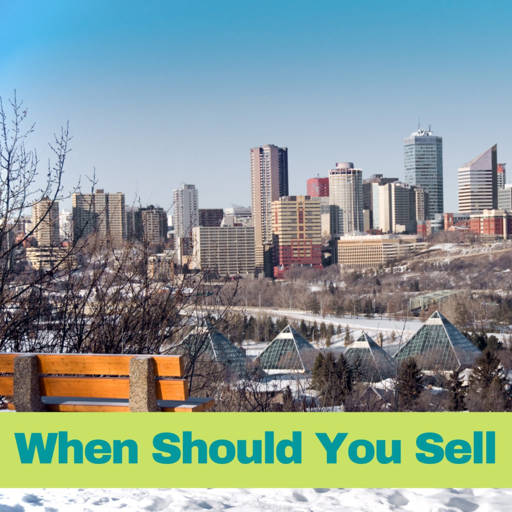 When Should You Sell in Edmonton