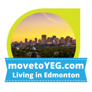 Move to YEG - learn to live, work and play in Edmonton